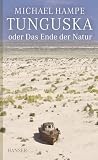 Tunguska oder Das...