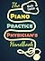 The Piano Practice Physician's Handbook: 32 Common Piano Student Ailments and How Piano Teachers Can Cure Them for GOOD (Books for music teachers)