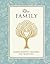Our Family (Guided Journal & Keepsake Book): Shared Moments, Memories, and Traditions