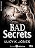 Secrets interdits - 5: Bad Secrets (French Edition)
