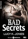 Secrets interdits - 5: Bad Secrets (French Edition)