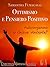 Ottimismo e pensiero positivo (Italian Edition)