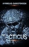 Tacticus: A Rift Saga Companion Novella Tacticus: A Rift Saga Companion Novella