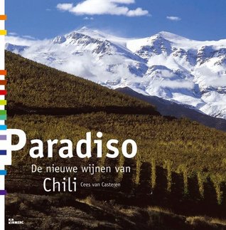 Paradiso de nieuwe wijnen van Chili