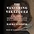 The Vanishing Velázquez: A 19th Century Bookseller's Obsession with a Lost Masterpiece
