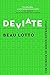 Deviate: The Science of Seeing Differently