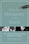 From the Monastery to the World by Thomas Merton