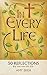In Every Life: 50 Reflections