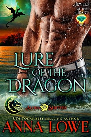Lure of the Dragon (Aloha Shifters: Jewels of the Heart, #1)