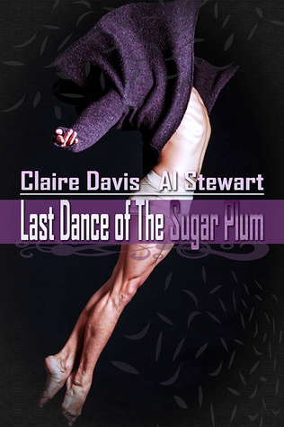 Last Dance of The Sugar Plum (Kindle Edition)
