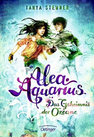 Das Geheimnis der Ozeane (Alea Aquarius, #3)
