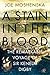 A Stain in the Blood: The R...