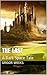 The Last: A Dark Space Tale