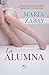 La alumna (Novela) by Maria Zabay