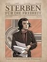 Sterben für die Freiheit - Sophie Scholl und Frauen des Wider... by Régis Hautière
