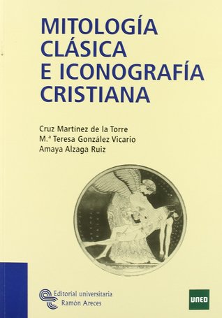 Mitología Clásica e Iconografía Cristiana (Paperback)