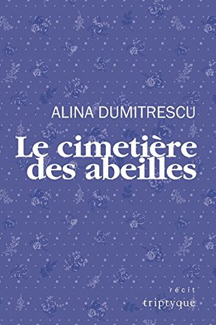 Le cimetière des abeilles (French Edition)