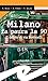 Milano fa paura la 90: Il delitto di via Botticelli (Mala & Fernet Vol. 2) (Italian Edition)