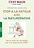 Initiation à la naturopathie pas à pas, c'est malin (French Edition)