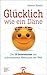 Glücklich wie ein Däne: Die 10 Geheimnisse der zufriedensten Menschen der Welt (German Edition)