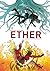 Ether. La muerte de la última Llama Dorada (Ether, #1)