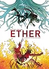 Ether. La muerte ...