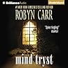 Mind Tryst by Robyn Carr
