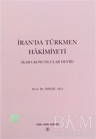 İran'da Türkmen Hakimiyeti