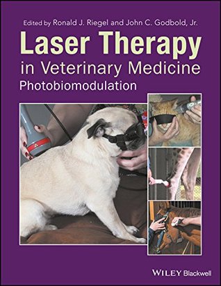 Laser Therapy in Veterinary Medicine: Photobiomodulation (Kindle Edition)