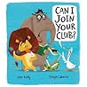 Can I Join Your Club? by John   Kelly