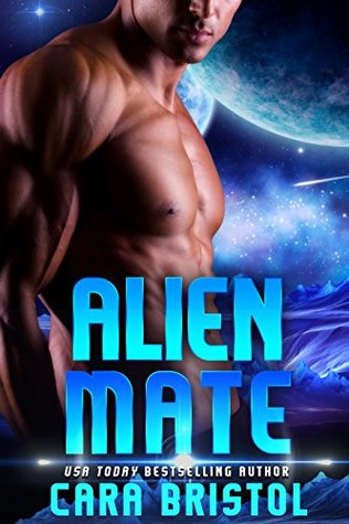 Alien Mate (Alien Mate, #1)