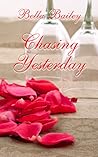 Chasing Yesterday (Crackleham Series, #1)