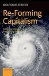 Re-Forming Capitalism: Institutional Change in the German Political Economy Re-Forming Capitalism: Institutional Change in the German Political Economy