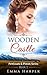 Wooden Castle (Petticoats and Pistols Series #1)