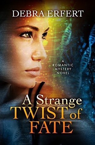 A Strange Twist of Fate (Kindle Edition)