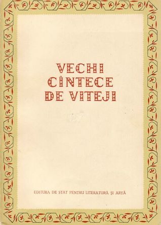Vechi cîntece de viteji