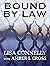 Bound by Law