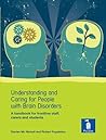 Understanding and Caring for People with Brain Disorders: A handbook for frontline staff, carers and students