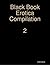 Black Book Erotica Compilation 2
