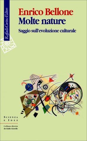 Molte nature. Saggio sull'evoluzione culturale