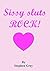 Sissy Sluts Rock!