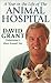 A Year in the Life of the Animal Hospital by David Grant
