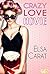 Crazy Love Movie by Elsa Carat