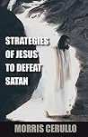 Strategies of Jesus to Defeat Satan