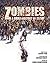 Zombies: A Brief History Of...