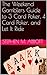 The Weekend Gamblers Guide to 3 Card Poker, 4 Card Poker, and... by Stephen M. Abbott