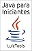 Java para Iniciantes (Portuguese Edition)