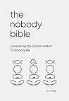 The Nobody Bible:...