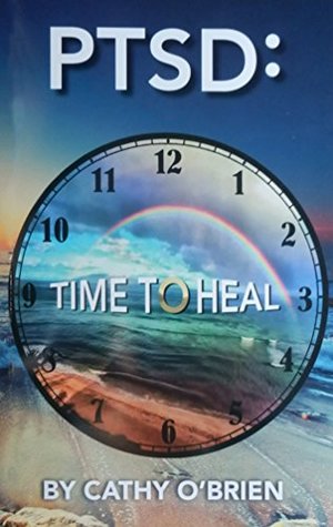PTSD: Time To Heal (Paperback)