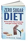 Zero Sugar Diet: ...